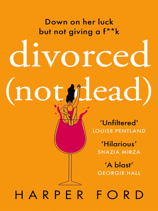 Title details for Divorced Not Dead by Harper Ford - Wait list